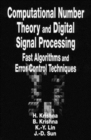 Computational Number Theory and Digital Signal Processing : Fast Algorithms and Error Control Techniques - Book