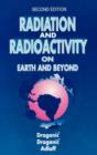 Radiation and Radioactivity on Earth and Beyond - Book