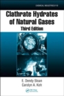 Clathrate Hydrates of Natural Gases - Book