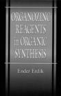 Organozinc Reagents in Organic Synthesis - Book