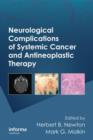 Neurological Complications of Systemic Cancer and Antineoplastic Therapy - Book