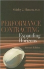 Performance Contracting : Expanding Horizons, Second Edition - Book