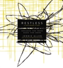 Restless DVD Based Study Kit : Because You Were Made for More - Book
