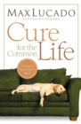 Cure for the Common Life - Book