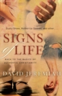 Signs of Life : Back to the Basics of Authentic Christianity - Book