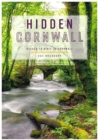 Hidden Cornwall : Places to visit in Cornwall - Book