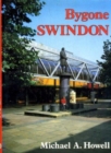 Bygone Swindon - Book