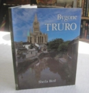 Bygone Truro - Book