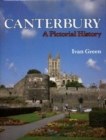 Canterbury : A Pictorial History - Book