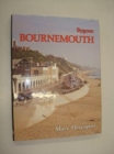 Bygone Bournemouth - Book