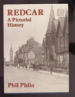 Redcar : A Pictorial History - Book