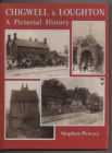 Chigwell and Loughton : A Pictorial History - Book