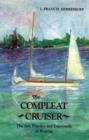 Compleat Cruiser : Art, Practice and Enjoyment of Boating - Book