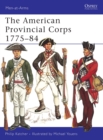 The American Provincial Corps 1775-84 - Book
