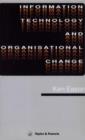 Information Technology And Organisational Change - Book
