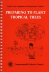 Preparing to Plant Tropical Trees - Book