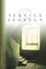 Service and Secrecy - Book
