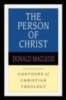 The Person of Christ - Book