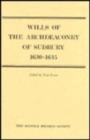 Wills of the Archdeaconry of Sudbury, 1630-1635 - Book