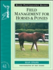 Field Management for Horses & Ponies - Book