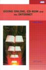 Going Online, CD-Rom and the Internet - Book