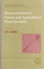 Bioconversion of Forest and Agricultural Plant Residues - Book