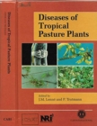 Diseases of Tropical Pasture Plants - Book