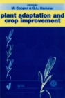 Plant Adaptation and Crop Improvement - Book