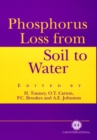Phosphorus Loss from Soil to Water - Book
