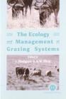 Ecology and Management of Grazing Systems - Book