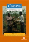 Cassava : Biology, Production and Utilization - Book