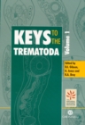 Keys to the Trematoda, Volume 1 - Book