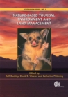 Nature-based Tourism, Environment and Land Management - Book