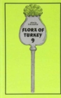 Flora of Turkey and the East Aegan Islands : Vol.9 - Book