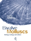Bivalve Molluscs : Biology, Ecology and Culture - Book