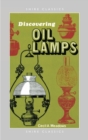 Discovering Oil Lamps - Book