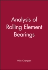 Analysis of Rolling Element Bearings - Book
