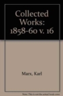 Collected Works : 1858-60 v. 16 - Book