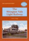 The Wrington Vale Light Railway - Book