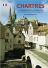 Chartres Cathedral and the Old Town - French - Book