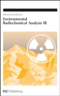 Environmental Radiochemical Analysis III - Book