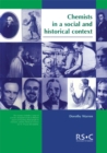 Chemists in a Social and Historical Context - Book