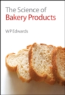 Science of Bakery Products - Book