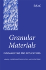 Granular Materials : Fundamentals and Applications - Book