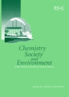 Chemistry, Society and Environment : A New History of the British Chemical Industry - Book