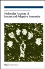 Molecular Aspects of Innate and Adaptive Immunity - Book