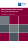 Bernstein and poetics revisited : Voice, globalisation and education - eBook