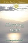 Morning Light on the Spiritual Path : On the Spiritual Path - Book