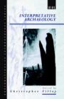 Interpretative Archaeology - Book