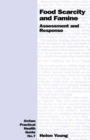 Food Scarcity and Famine : Assessment and response - Book